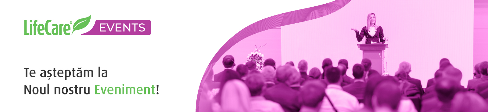 Evenimente Life Care